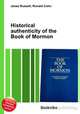 Historical authenticity of the Book of Mormon, Jesse Russell,Ronald Cohn 
