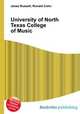 University of North Texas College of Music, Jesse Russell,Ronald Cohn 