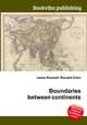 Boundaries between continents, Jesse Russell,Ronald Cohn 