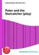 Peter and the Starcatcher (play), Jesse Russell,Ronald Cohn 