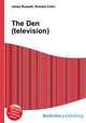 The Den (television), Jesse Russell,Ronald Cohn 
