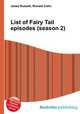 List of Fairy Tail episodes (season 2), Jesse Russell,Ronald Cohn 