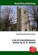 List of miscellaneous works by G. E. Street, Jesse Russell,Ronald Cohn 