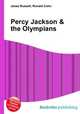 Percy Jackson & the Olympians, Jesse Russell,Ronald Cohn 