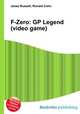 F-Zero: GP Legend (video game), Jesse Russell,Ronald Cohn 