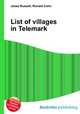 List of villages in Telemark, Jesse Russell,Ronald Cohn 