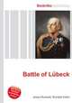 Battle of Lubeck, Jesse Russell,Ronald Cohn 