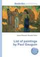 List of paintings by Paul Gauguin, Jesse Russell,Ronald Cohn 