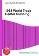1993 World Trade Center bombing, Jesse Russell,Ronald Cohn 