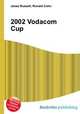 2002 Vodacom Cup, Jesse Russell,Ronald Cohn 