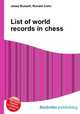 List of world records in chess, Jesse Russell,Ronald Cohn 