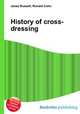 History of cross-dressing, Jesse Russell,Ronald Cohn 
