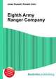 Eighth Army Ranger Company, Jesse Russell,Ronald Cohn 