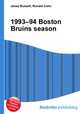 1993–94 Boston Bruins season, Jesse Russell,Ronald Cohn 