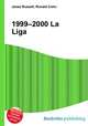 1999–2000 La Liga, Jesse Russell,Ronald Cohn 