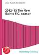 2012–13 The New Saints F.C. season, Jesse Russell,Ronald Cohn 