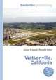Watsonville, California, Jesse Russell,Ronald Cohn 