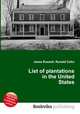 List of plantations in the United States, Jesse Russell,Ronald Cohn 