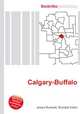 Calgary-Buffalo, Jesse Russell,Ronald Cohn 
