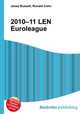 2010–11 LEN Euroleague, Jesse Russell,Ronald Cohn 