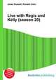 Live with Regis and Kelly (season 20), Jesse Russell,Ronald Cohn 