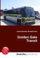 Golden Gate Transit, Jesse Russell,Ronald Cohn 