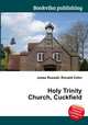 Holy Trinity Church, Cuckfield, Jesse Russell,Ronald Cohn 