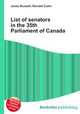 List of senators in the 35th Parliament of Canada, Jesse Russell,Ronald Cohn 