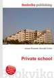 Private school, Jesse Russell,Ronald Cohn 