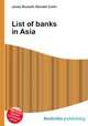 List of banks in Asia, Jesse Russell,Ronald Cohn 