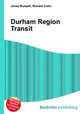 Durham Region Transit, Jesse Russell,Ronald Cohn 