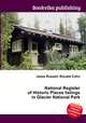 National Register of Historic Places listings in Glacier National Park, Jesse Russell,Ronald Cohn 