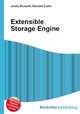 Extensible Storage Engine, Jesse Russell,Ronald Cohn 