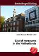 List of museums in the Netherlands, Jesse Russell,Ronald Cohn 