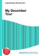 My December Tour, Jesse Russell,Ronald Cohn 