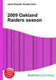 2009 Oakland Raiders season, Jesse Russell,Ronald Cohn 