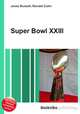 Super Bowl XXIII, Jesse Russell,Ronald Cohn 