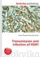 Transmission and infection of H5N1, Jesse Russell,Ronald Cohn 
