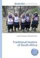 Traditional healers of South Africa, Jesse Russell,Ronald Cohn 