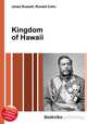 Kingdom of Hawaii, Jesse Russell,Ronald Cohn 