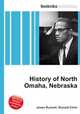 History of North Omaha, Nebraska, Jesse Russell,Ronald Cohn 