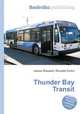 Thunder Bay Transit, Jesse Russell,Ronald Cohn 