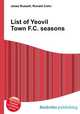 List of Yeovil Town F.C. seasons, Jesse Russell,Ronald Cohn 