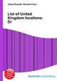 List of United Kingdom locations: Dr, Jesse Russell,Ronald Cohn 
