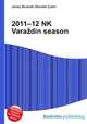 2011–12 NK Varazdin season, Jesse Russell,Ronald Cohn 