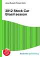 2012 Stock Car Brasil season, Jesse Russell,Ronald Cohn 