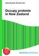 Occupy protests in New Zealand, Jesse Russell,Ronald Cohn 