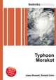 Typhoon Morakot, Jesse Russell,Ronald Cohn 