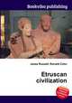 Etruscan civilization, Jesse Russell,Ronald Cohn 