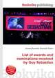 List of awards and nominations received by Guy Sebastian, Jesse Russell,Ronald Cohn 